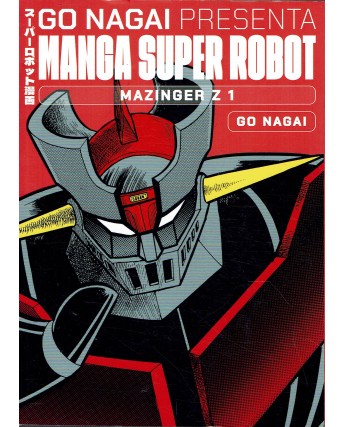 Go Nagai presenta manga super robot Mazinger Z 1 NUOVO ed. JPOP