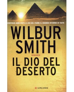 Wilbur Smith : il dio del deserto ed. Longanesi A20