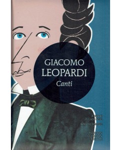 Giacomo Leopardi : canti ed. Newton Compton Editori A74