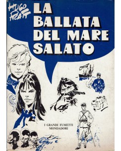 I grandi fumetti Mondadori  1 ballata del mare salato di Pratt ed. Mondador FU05