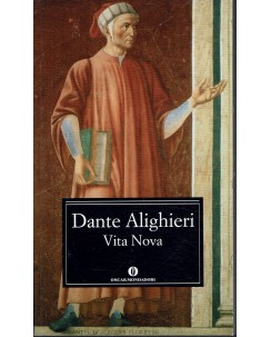 Dante Alighieri : Vita Nova ed. Oscar Mondadori A62