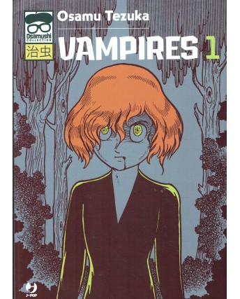 Vampire 1 di Osamu Tezuka NUOVO ed. JPOP 
