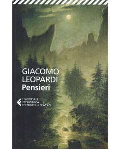 Giacomo Leopardi : pensieri ed. Feltrinelli A64