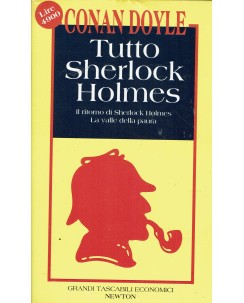 Arthur C. Doyle : tutto Sherlock Holmes ed. Grandi Tascabili Newton A99