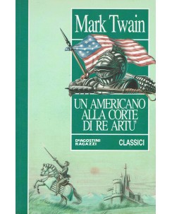 Mark Twain : un americano alla corte di re Artù ed. DeAgostini Classici A99