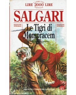 Emilio Salgari : tigri Mompracen INTEGRALE ed. Biblioteca Economica Newton A60