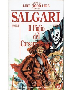 Emilio Salgari : figlio corsaro INTEGRALE ed. Biblioteca Economica Newton A61