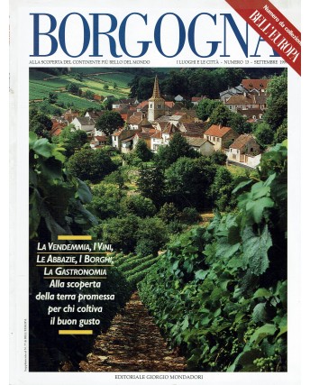 Bell'Europa  13 sett. 1995 Borgogna ed. Mondadori FF11
