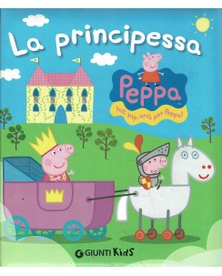 La principessa Peppa ed. Giunti Kids FF17