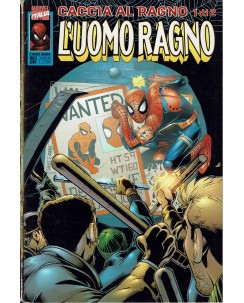 L'Uomo Ragno 257-258 caccia al ragno saga COMPLETA 1/4 ed. Marvel Italia SU07