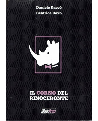 Il corno del rinoceronte di Daniele Dacco e Beatrice Bovo ed. Magic Press FU46