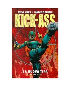 Kick Ass la nuova tipa 2 di Niles ed. Panini Comics FU05