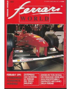 Ferrari World n.55 anno X Mar 1999 360 Modena Ferrari F 399 R01