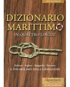 Jean Luc Garnier : dizionario marittimo in quattro lingue ed. Paper Back A39