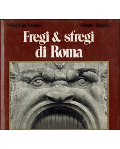 Gianluigi Veronesi : fregi e sfregi di Roma FOTOGRAFICO ed. Sant'Andrea A83