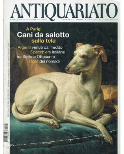 Antiquariato  241 mag. 2001 a Parigi cani da salotto ed. Mondadori R01