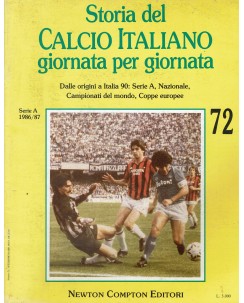 Storia calcio italiano giornata per giornata  72 ed. Newton Compton Editori R03