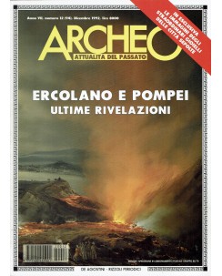 Archeo  94 dic. '92 Ercolano e Pompei ultime rivelazioni ed. DeAgostini R04