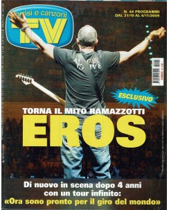 Tv Sorrisi e Canzoni 44 nov. 2009 E. Ramazzotti C. Zalone ed. Mondadori R05