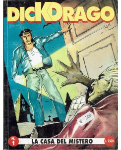Dick Drago  1 casa del mistero di D'Agostino ed. Fenix BO02