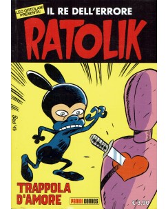 Il re dell'errore Ratolik trappola amore di L. Ortolani ed. Panini Comics FU07