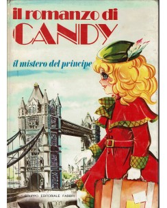 Il romanzo di Candy mistero del principe di De Angelis ed. Fabbri FU45