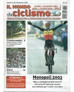 Il mondo del ciclismo   5 gen. 2003 Monopoli 2003 ed. Sporty R08