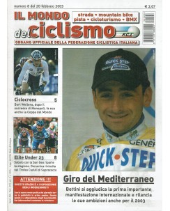 Il mondo del ciclismo   8 feb. 2003 giro del Mediterraneo ed. Sporty R08