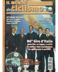 Il mondo del ciclismo  49 dic. 2002 86esimo giro d'Italia ed. Sporty R08