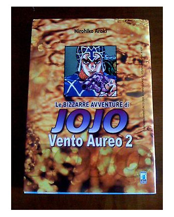 Le Bizzarre Avventure di Jojo Vento Aureo 2 di H. Araki NUOVO ed.Star Comics