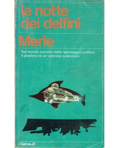 Merle : la notte dei delfini ed. Garzanti A66
