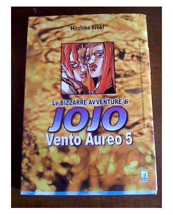 Le Bizzarre Avventure di Jojo Vento Aureo 5 di H.Araki ed. Star Comics