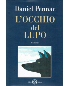 Daniel Pennac : l'occhio del lupo ed. Salani A98