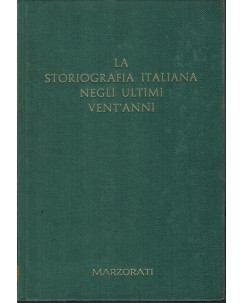 La storiografia italiana negli ultimi vent'anni vol. II ed. Marzorati FF03