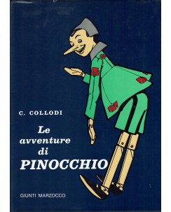Le avventure di Pinocchio di C. Collodi RISTAMPA 1987 ed. Giunti Marzocco FF04