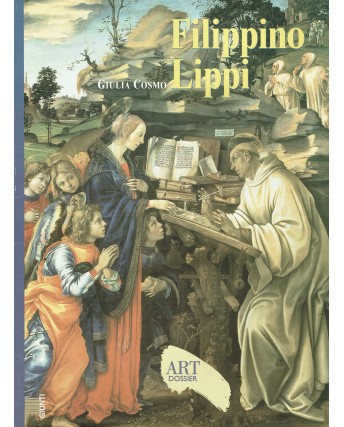 Art Dossier Filippino Lippi di Giulia Cosmo ed. Giunti FF06