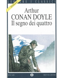 Arthur C. Doyle : il segno dei quattro ed. Oscar Mondadori A99