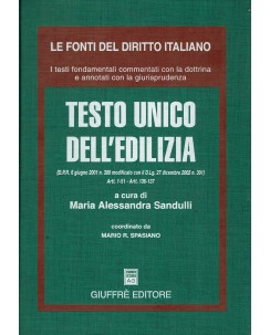 Maria Alessandra Sandulli : testo unico dell'edilizia ed. Giuffrè FF06