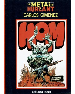 Metal Hurlant 13 Hom di Carlos Gimenez ed. Nuova Frontiera FU03