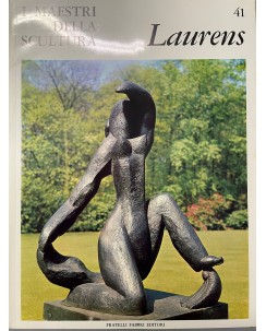 I maestri della scultura  41 Laurens ed. Fratelli Fabbri FF18