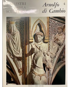 I maestri della scultura   4 Arnolfo di Cambio ed. Fratelli Fabbri FF18