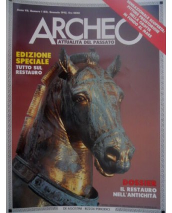 Archeo n 83  1992 - Il restauro nell'antichita  ed.De Agostini R04