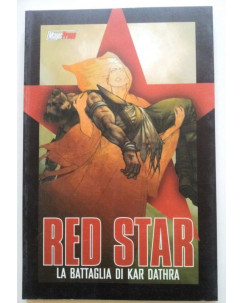 Gosset: Red Star - La Battaglia di Kar Dathra vol. unico NUOVO -76% Magic Press