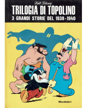 Trilogia di Topolino 3 storie 1938-1940 di M. Gentilini ed. Mondadori FU26
