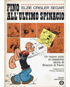 Oscar Mondadori  315 fino all'ultimo spinacio di E. C. Segar ed. Mondadori BO 