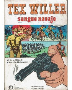 Oscar Mondadori  445 Tex Willer sangue navajo di Bonelli ed. Mondadori BO10