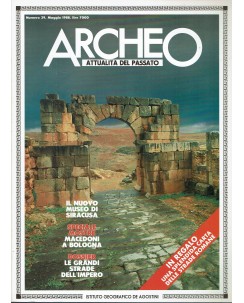 Archeo n.  39 anno '88 le grandi strade dell'impero ed. De Agostini FF03