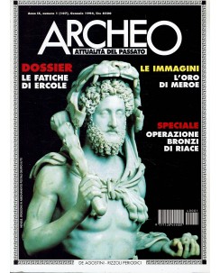 Archeo n. 107 anno '94 le fatiche di Ercole ed. De Agostini FF05
