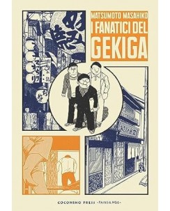 I fanatici del Gekiga di Matsumoto Masahiko ed. Coconino Press FU20