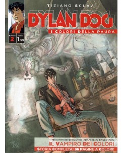 Dylan Dog i colori della paura  2 di Sclavi ed. Bonelli
